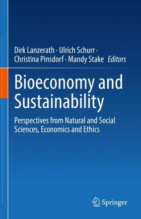 Lanzerath / Stake / Schurr | Bioeconomy and Sustainability | Buch | 978-3-030-87401-8 | sack.de
