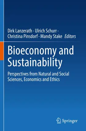 Lanzerath / Stake / Schurr |  Bioeconomy and Sustainability | Buch |  Sack Fachmedien
