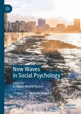 Machin Suarez | New Waves in Social Psychology | Buch | 978-3-030-87405-6 | www.sack.de