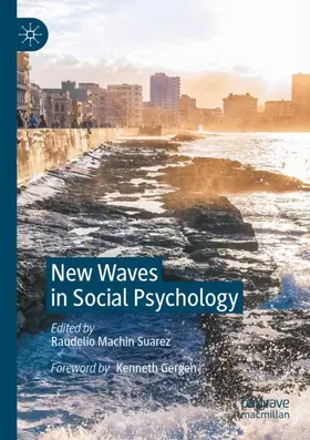 Machin Suarez | New Waves in Social Psychology | Buch | 978-3-030-87408-7 | www.sack.de