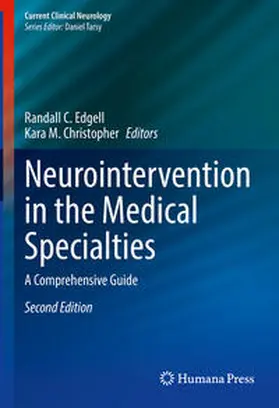Edgell / M. Christopher |  Neurointervention in the Medical Specialties | eBook | Sack Fachmedien