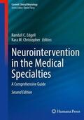 M. Christopher / Edgell |  Neurointervention in the Medical Specialties | Buch |  Sack Fachmedien