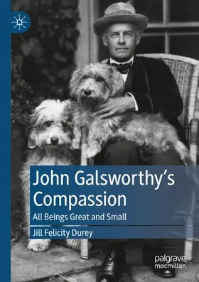 Durey |  John Galsworthy's Compassion | Buch |  Sack Fachmedien