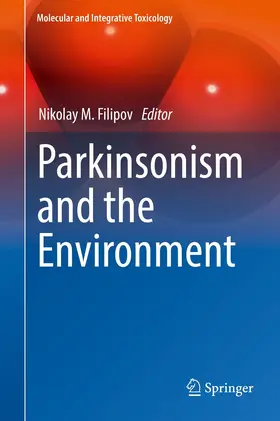 Filipov |  Parkinsonism and the Environment | eBook | Sack Fachmedien
