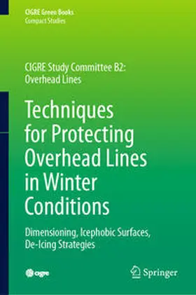 Farzaneh / Chisholm |  Techniques for Protecting Overhead Lines in Winter Conditions | eBook | Sack Fachmedien