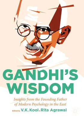 Agrawal / Kool |  Gandhi's Wisdom | Buch |  Sack Fachmedien