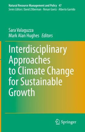 Hughes / Valaguzza |  Interdisciplinary Approaches to Climate Change for Sustainable Growth | Buch |  Sack Fachmedien