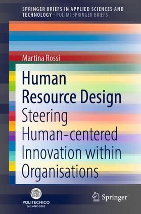Rossi | Human Resource Design | Buch | 978-3-030-87611-1 | sack.de