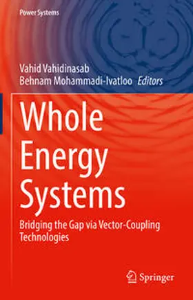 Vahidinasab / Mohammadi-Ivatloo |  Whole Energy Systems | eBook | Sack Fachmedien
