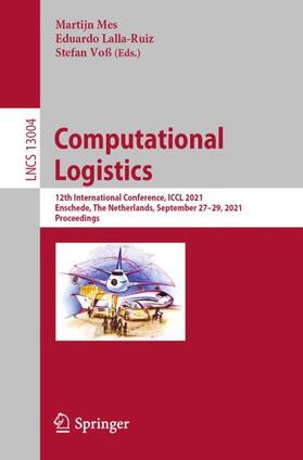 Mes / Voß / Lalla-Ruiz | Computational Logistics | Buch | 978-3-030-87671-5 | sack.de