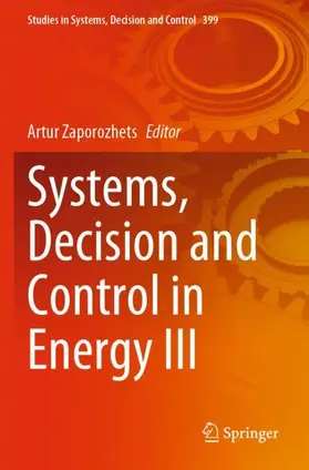 Zaporozhets |  Systems, Decision and Control in Energy III | Buch |  Sack Fachmedien