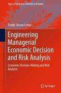 Cotter |  Engineering Managerial Economic Decision and Risk Analysis | Buch |  Sack Fachmedien