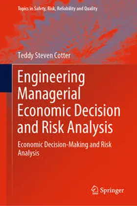 Cotter | Engineering Managerial Economic Decision and Risk Analysis | E-Book | sack.de