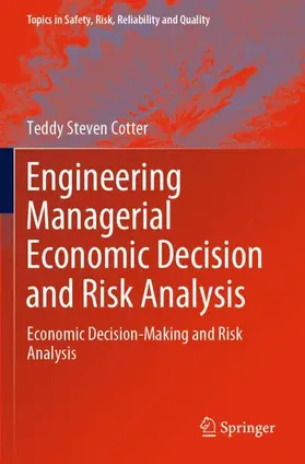 Cotter |  Engineering Managerial Economic Decision and Risk Analysis | Buch |  Sack Fachmedien