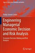 Cotter |  Engineering Managerial Economic Decision and Risk Analysis | Buch |  Sack Fachmedien