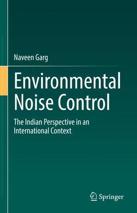 Garg | Environmental Noise Control | Buch | 978-3-030-87827-6 | sack.de