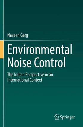 Garg | Environmental Noise Control | Buch | 978-3-030-87830-6 | sack.de