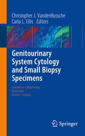 VandenBussche / Ellis | Genitourinary System Cytology and Small Biopsy Specimens | E-Book | sack.de