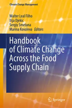 Leal Filho / Djekic / Smetana | Handbook of Climate Change Across the Food Supply Chain | E-Book | www.sack.de