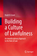 Grant |  Building a Culture of Lawfulness | eBook | Sack Fachmedien