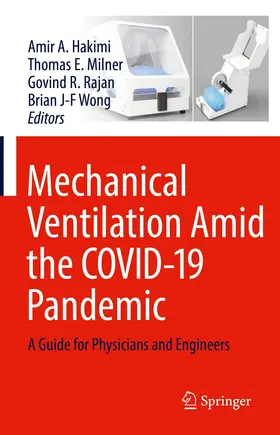 Hakimi / Milner / Rajan | Mechanical Ventilation Amid the COVID-19 Pandemic | E-Book | www.sack.de