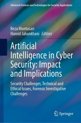 Jahankhani / Montasari |  Artificial Intelligence in Cyber Security: Impact and Implications | Buch |  Sack Fachmedien