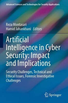 Jahankhani / Montasari |  Artificial Intelligence in Cyber Security: Impact and Implications | Buch |  Sack Fachmedien