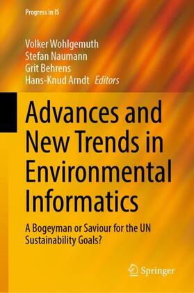 Wohlgemuth / Arndt / Naumann |  Advances and New Trends in Environmental Informatics | Buch |  Sack Fachmedien