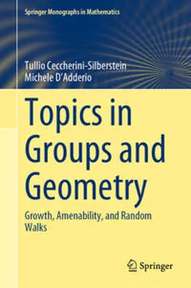 Ceccherini-Silberstein / D'Adderio |  Topics in Groups and Geometry | eBook | Sack Fachmedien