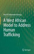 Karenga |  A West African Model to Address Human Trafficking | Buch |  Sack Fachmedien