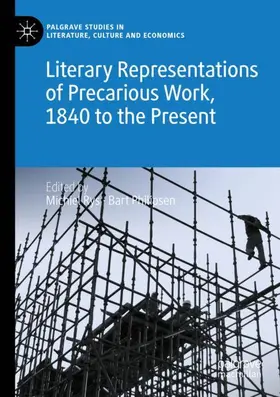 Philipsen / Rys |  Literary Representations of Precarious Work, 1840 to the Present | Buch |  Sack Fachmedien