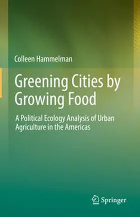 Hammelman | Greening Cities by Growing Food | E-Book | www.sack.de