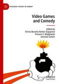 Bonello Rutter Giappone / Švelch / Majkowski |  Video Games and Comedy | Buch |  Sack Fachmedien