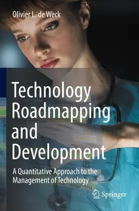 De Weck |  Technology Roadmapping and Development | Buch |  Sack Fachmedien