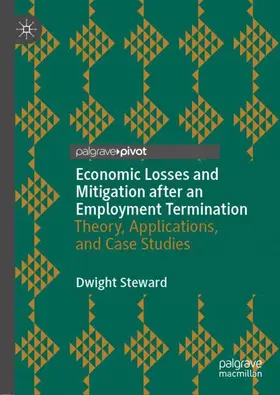 Steward |  Economic Losses and Mitigation after an Employment Termination | Buch |  Sack Fachmedien