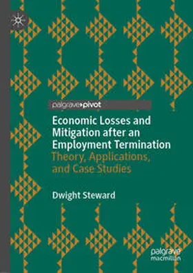 Steward |  Economic Losses and Mitigation after an Employment Termination | eBook | Sack Fachmedien