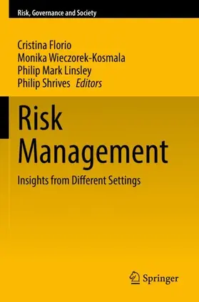 Florio / Shrives / Wieczorek-Kosmala |  Risk Management | Buch |  Sack Fachmedien