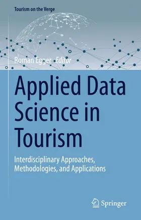Egger |  Applied Data Science in Tourism | Buch |  Sack Fachmedien