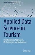 Egger |  Applied Data Science in Tourism | Buch |  Sack Fachmedien