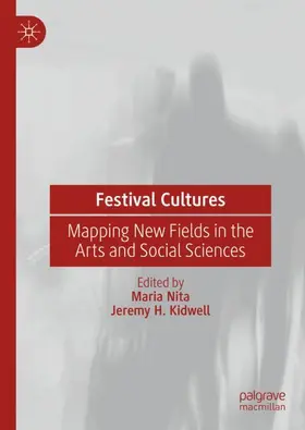 Nita / Kidwell |  Festival Cultures | Buch |  Sack Fachmedien