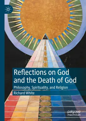 White |  Reflections on God and the Death of God | Buch |  Sack Fachmedien