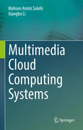 Salehi / Li | Multimedia Cloud Computing Systems | E-Book | sack.de