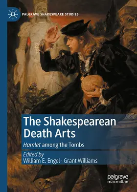 Williams / Engel |  The Shakespearean Death Arts | Buch |  Sack Fachmedien