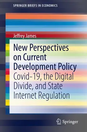 James | New Perspectives on Current Development Policy | Buch | 978-3-030-88496-3 | sack.de