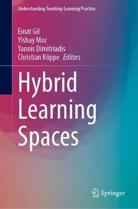 Gil / Köppe / Mor |  Hybrid Learning Spaces | Buch |  Sack Fachmedien