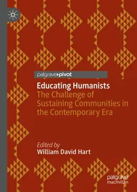 Hart |  Educating Humanists | Buch |  Sack Fachmedien