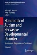 Sturmey / Matson |  Handbook of Autism and Pervasive Developmental Disorder | Buch |  Sack Fachmedien