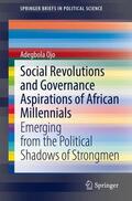 Ojo |  Social Revolutions and Governance Aspirations of African Millennials | Buch |  Sack Fachmedien