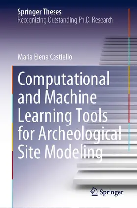 Castiello |  Computational and Machine Learning Tools for Archaeological Site Modeling | Buch |  Sack Fachmedien