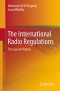 El-Moghazi / Whalley |  The International Radio Regulations | eBook | Sack Fachmedien